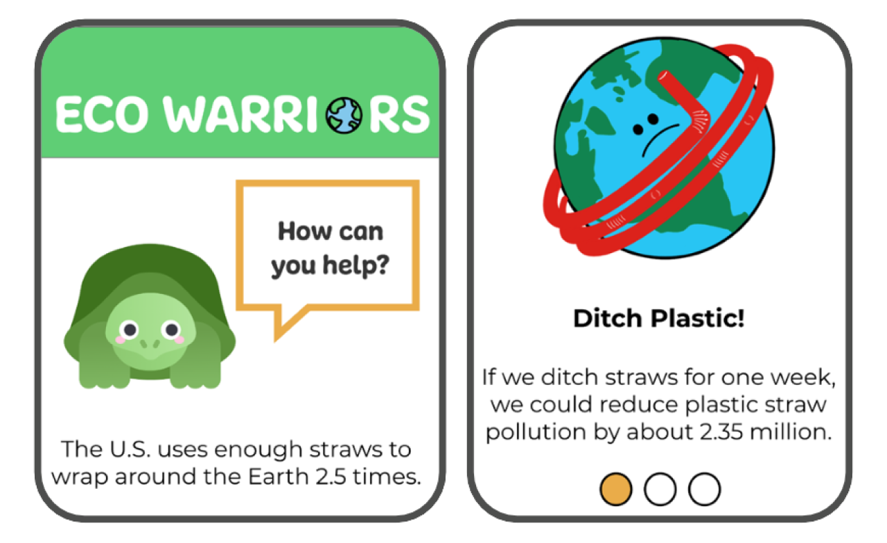 Eco Warriors app sample screenshots. Cartoon turtle saying "How can you help?" and a sad cartoons planet earth saying, "Ditch plastic!"