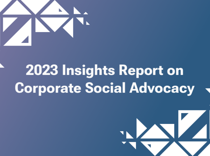 Purple and blue gradient background with the words 2023 Insights Report on Corporate Social Advocacy