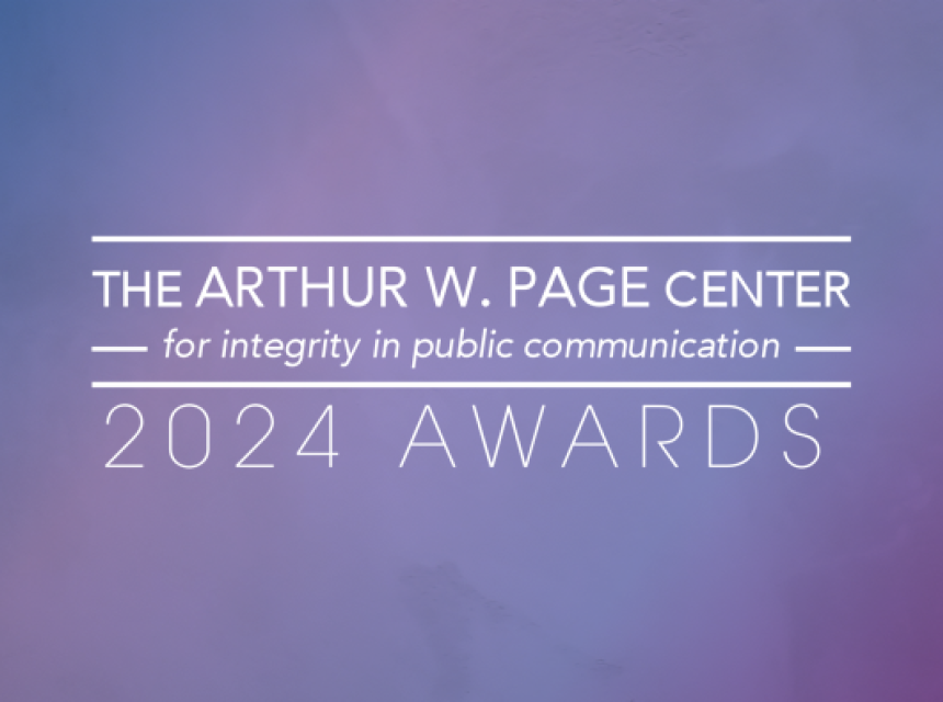 Purple gradient background overlaid with the words The Arthur W. Page Center 2024 Awards