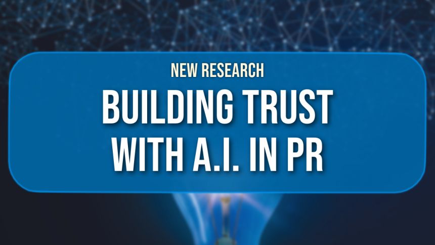 Title Card: Building Trust with AI in PR