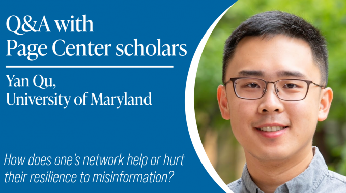 Title card featuring a smiling man wearing glasses. Card reads: Q&A with Page Center scholars, Yan Qu from the University of Maryland